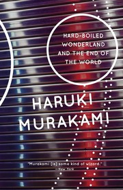 Hard-boiled Wonderland and the End of the World